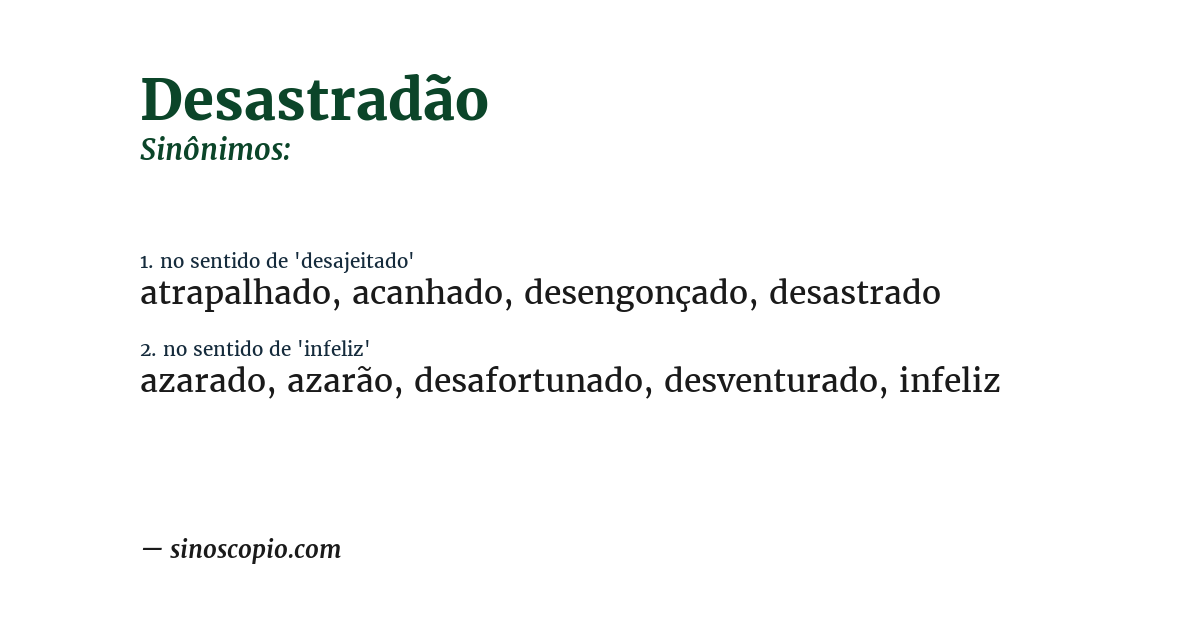 Sinônimo de desastradão