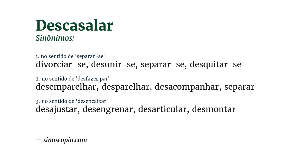 Sinônimo de descasalar