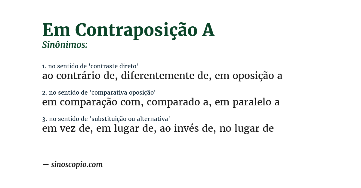 Sinônimo de em contraposição a