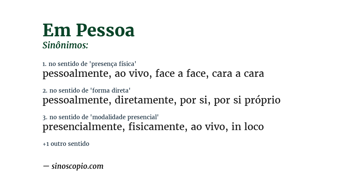 Sinônimo de em pessoa
