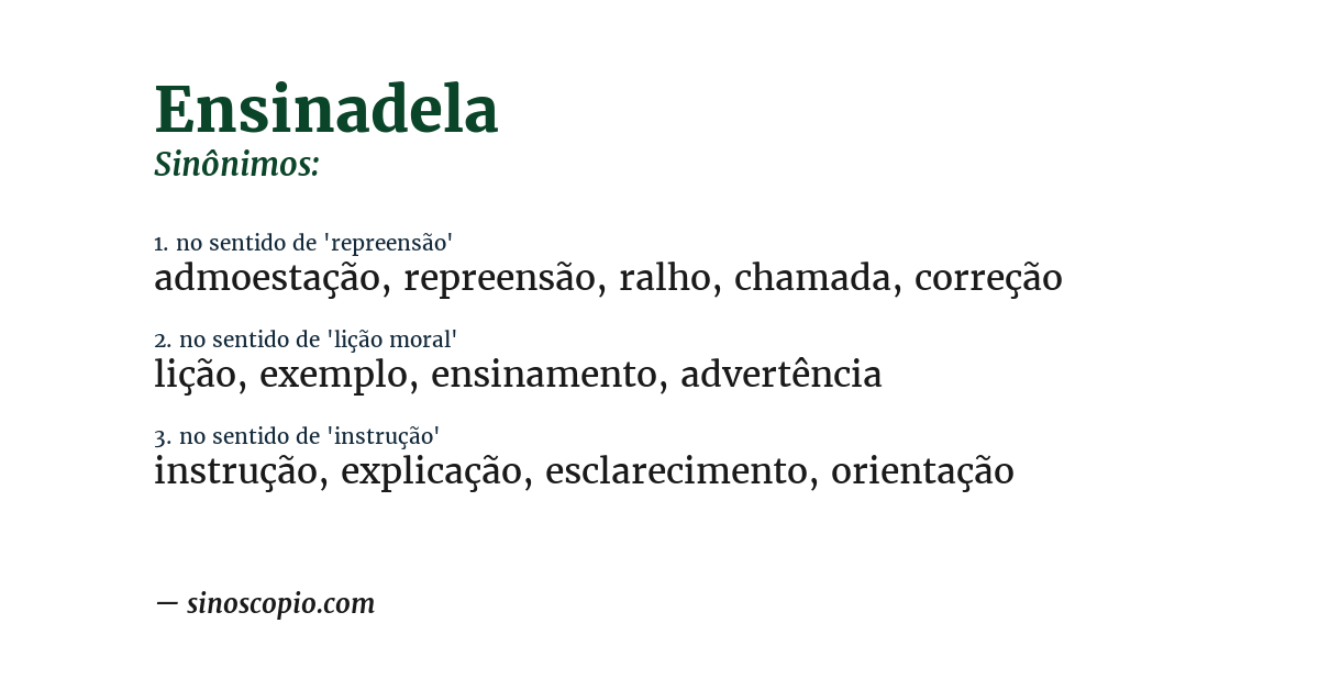 Sinônimo de ensinadela