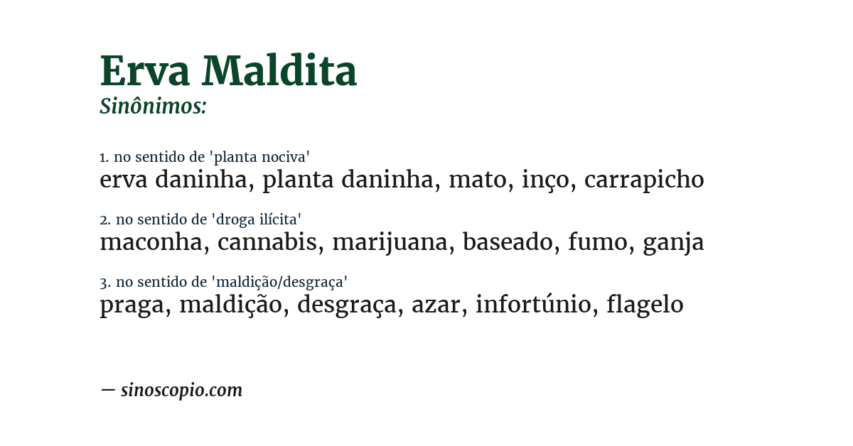 Sinônimo de erva maldita