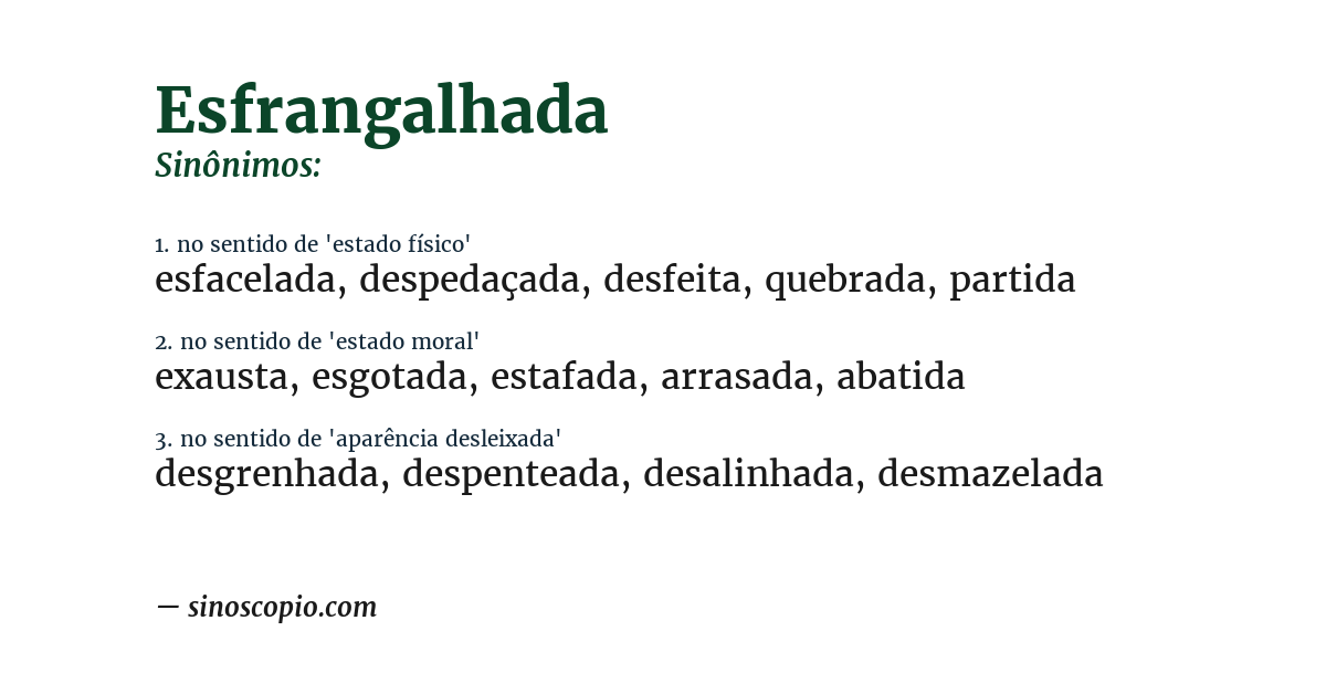 Sinônimo de esfrangalhada