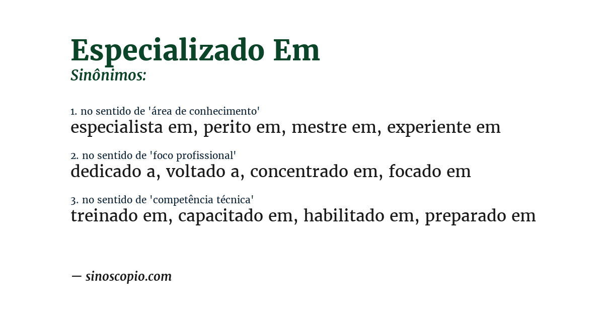 Sinônimo de especializado em