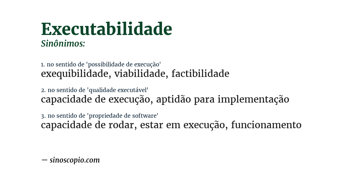 Sinônimo de executabilidade