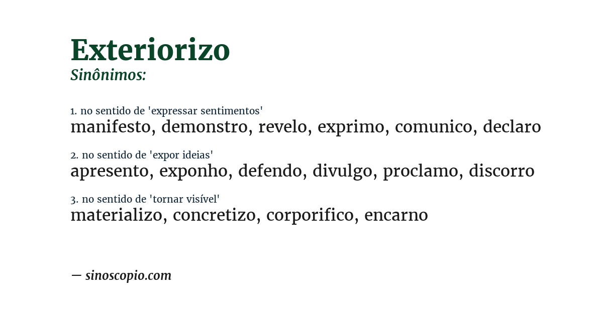 Sinônimo de exteriorizo