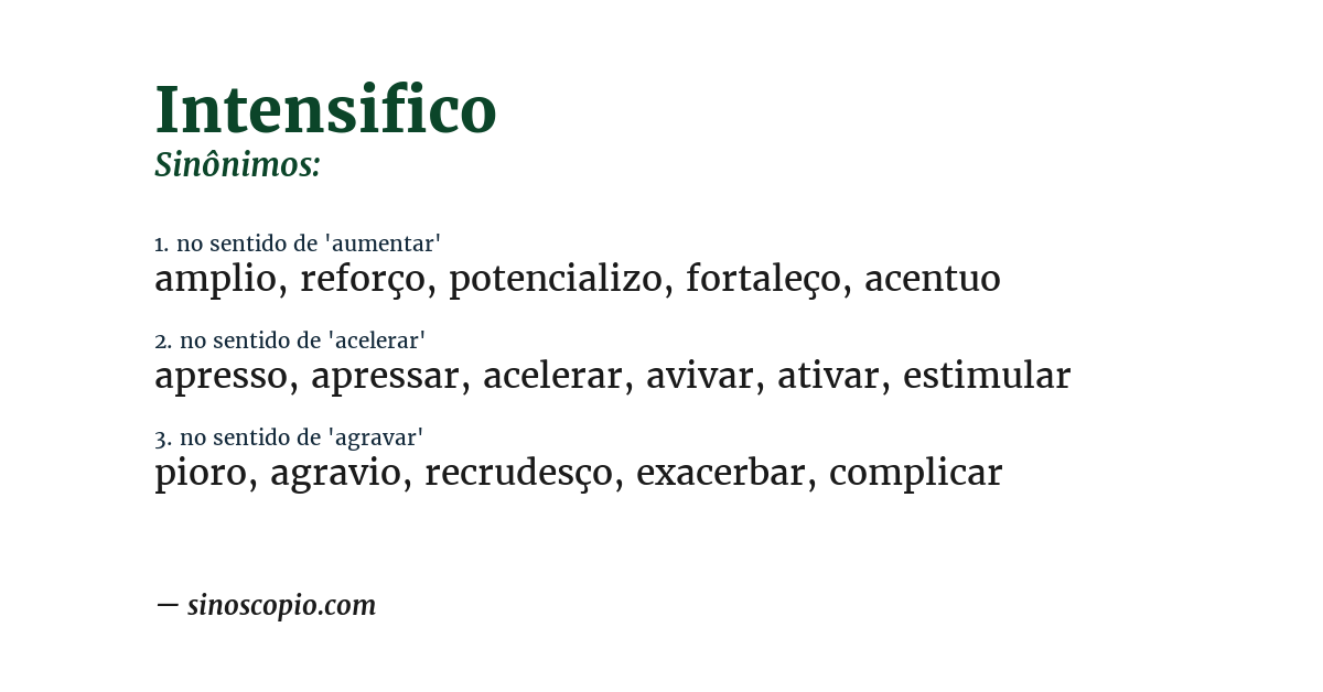 Sinônimo de intensifico