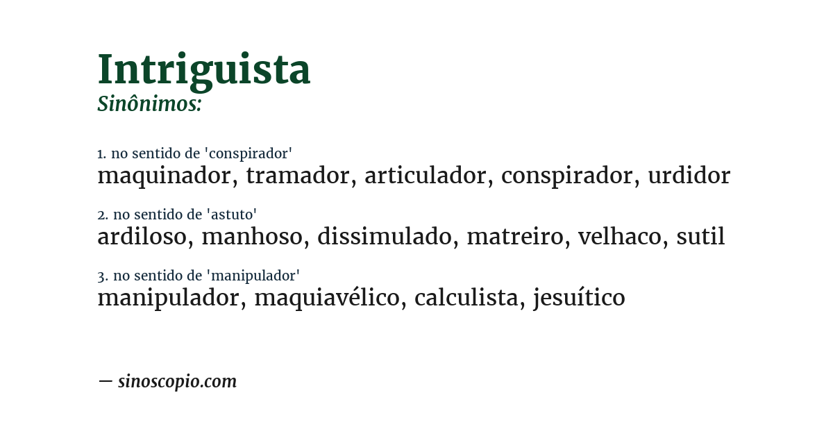 Sinônimo de intriguista