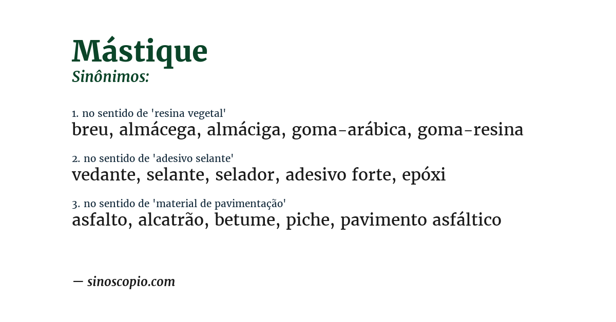 Sinônimo de mástique