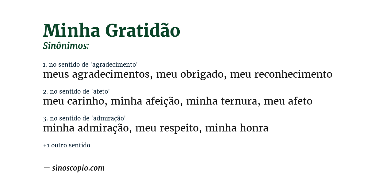 Sinônimo de minha gratidão
