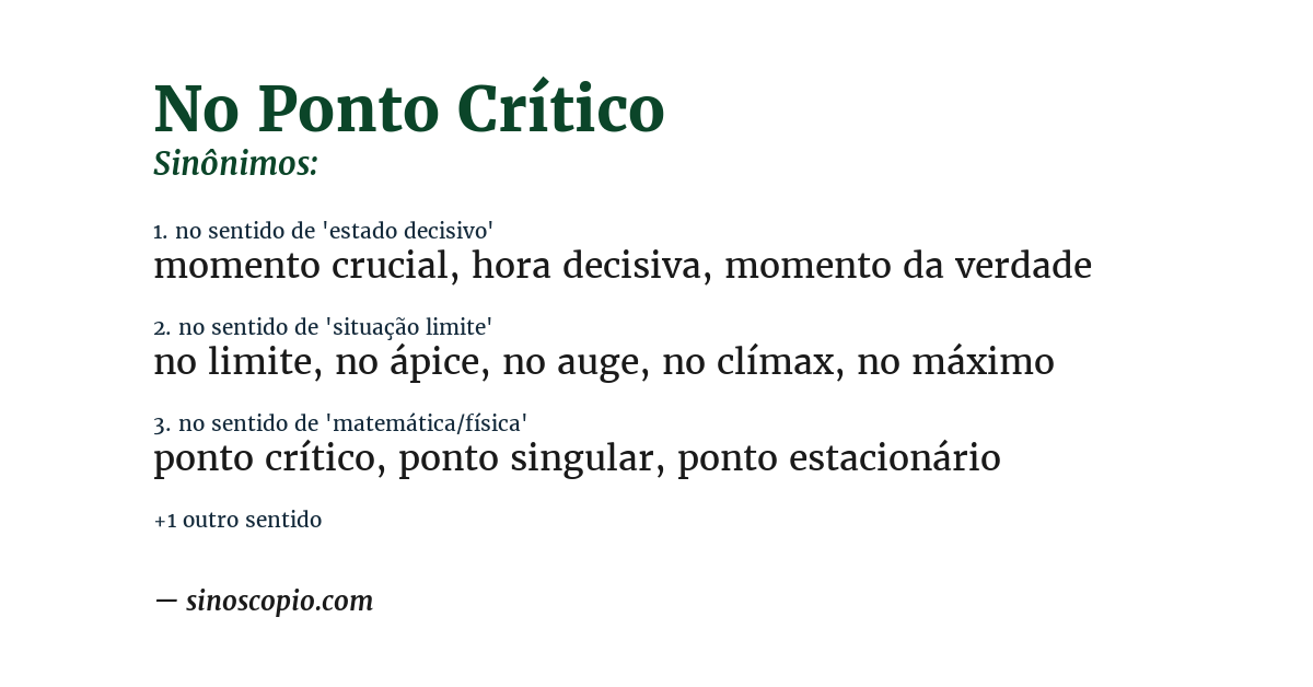 Sinônimo de no ponto crítico