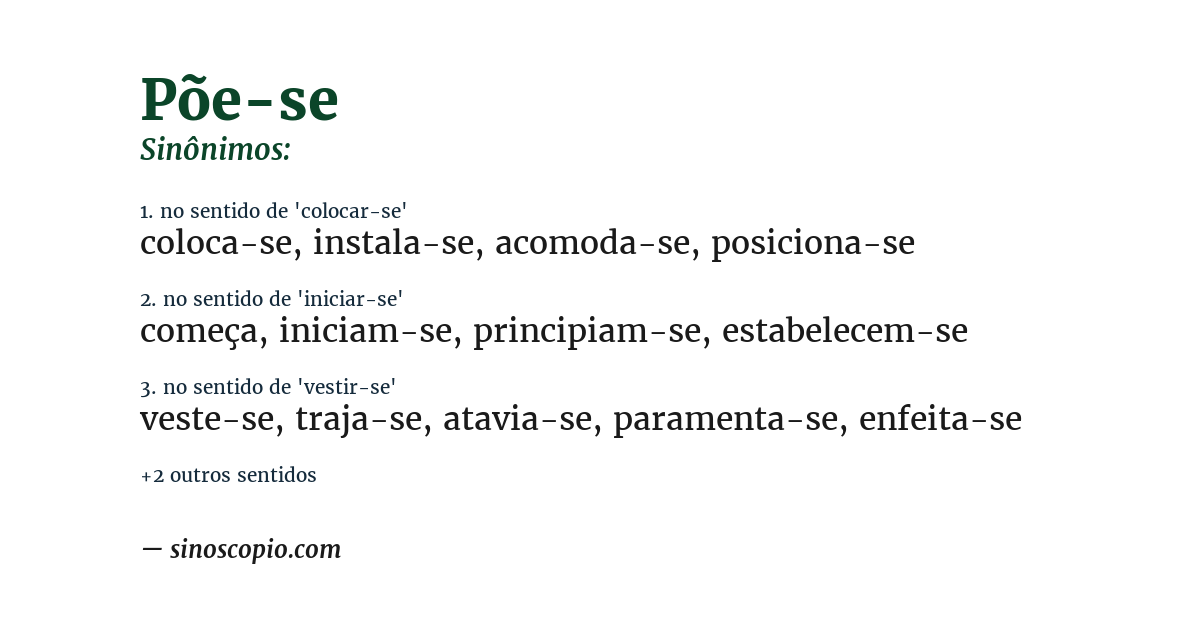 Sinônimo de põe-se