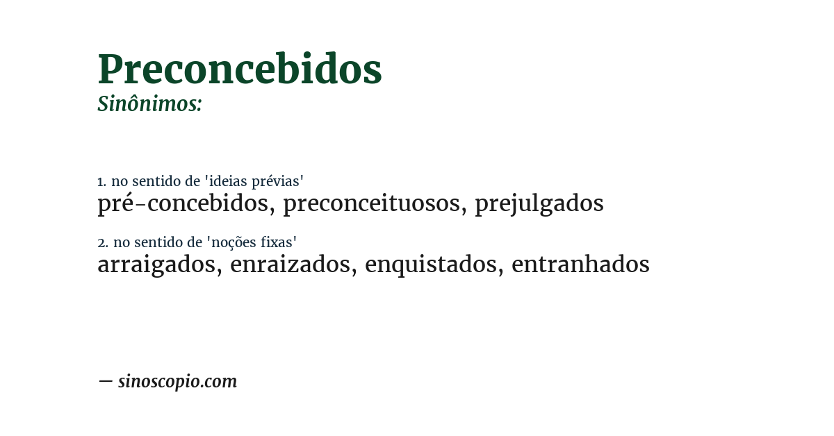 Sinônimo de preconcebidos