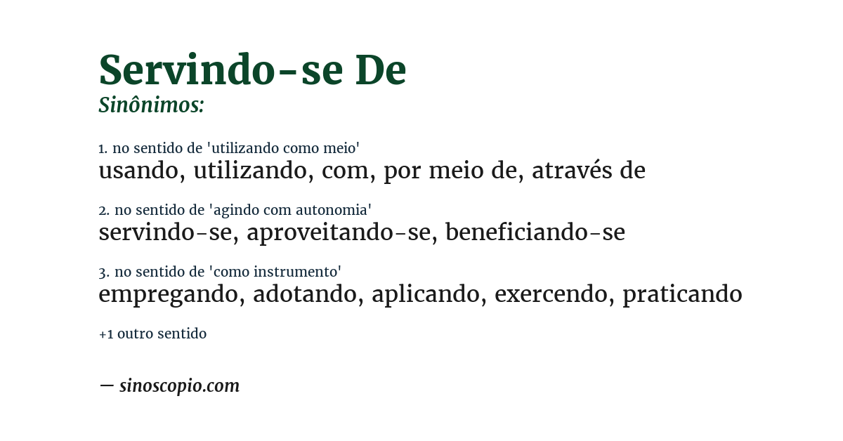 Sinônimo de servindo-se de