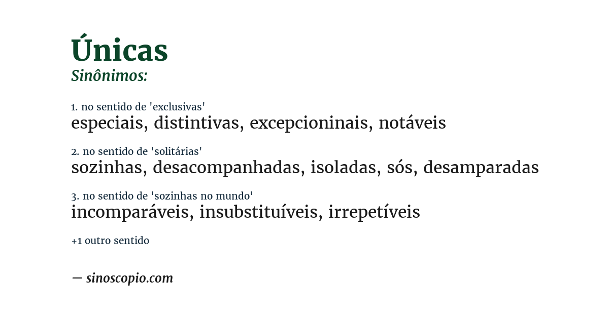 Sinônimo de únicas