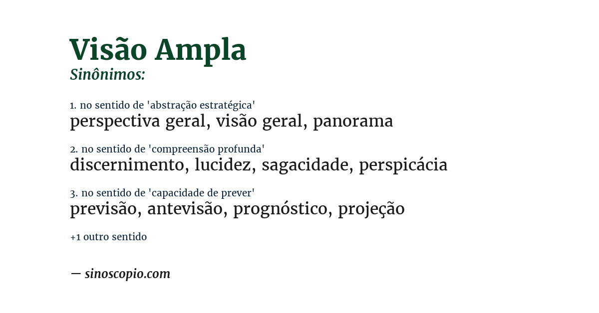 Sinônimo de visão ampla