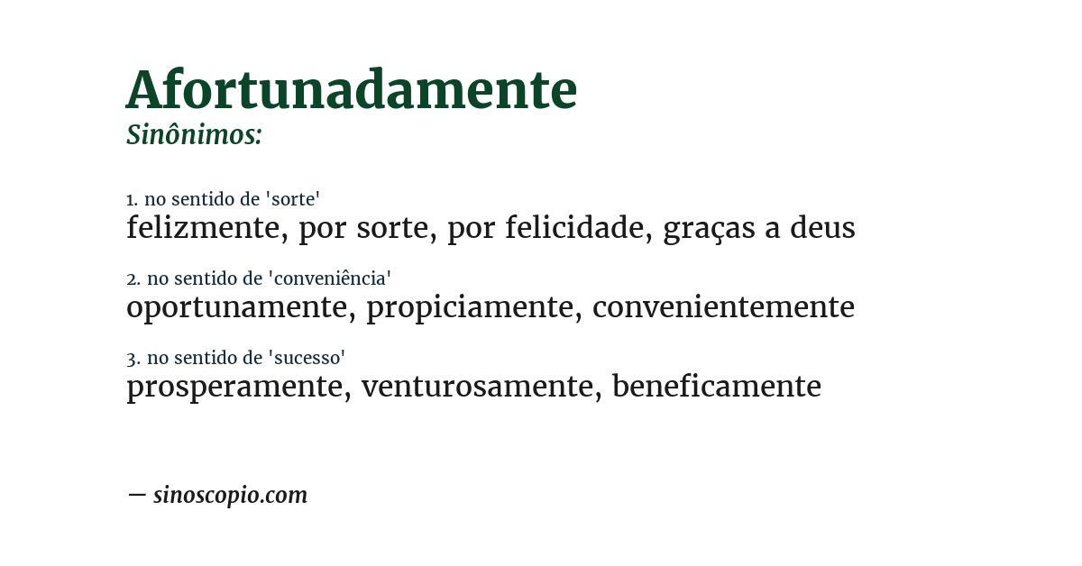 Sinônimo de afortunadamente