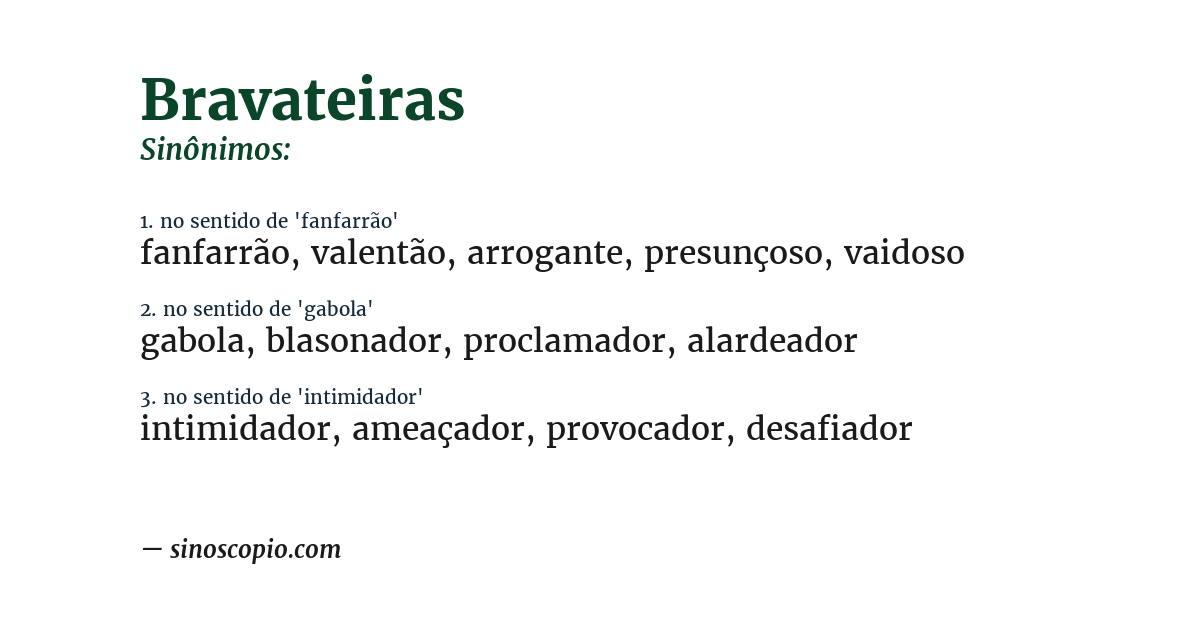Sinônimo de bravateiras