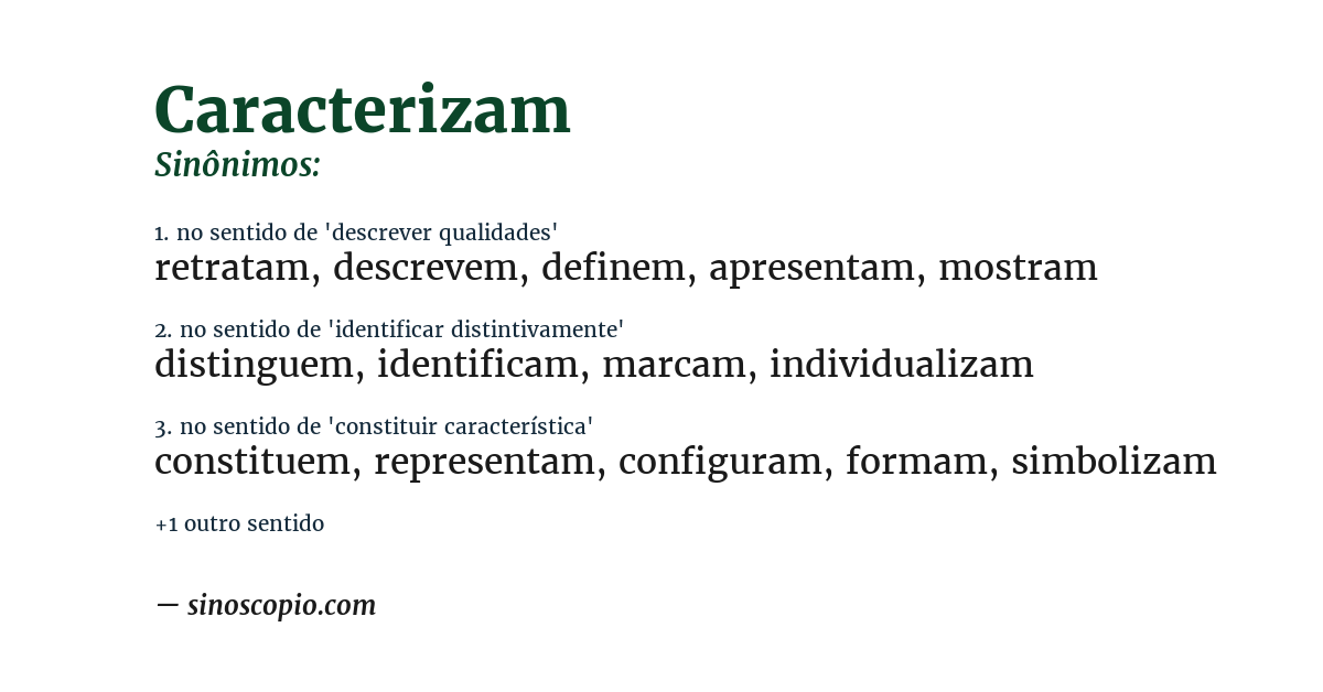 Sinônimo de caracterizam