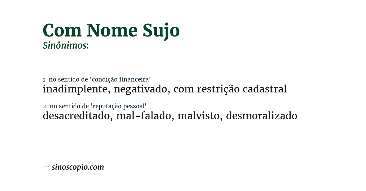 Sinônimo de com nome sujo