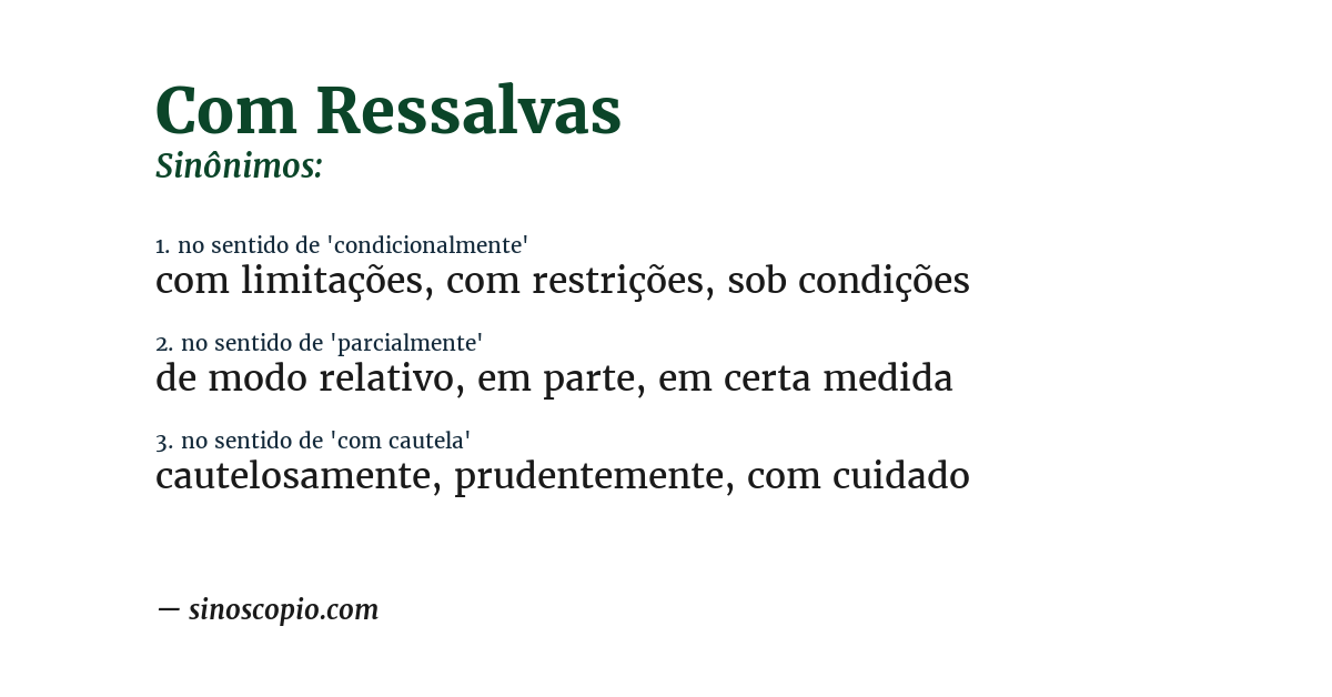 Sinônimo de com ressalvas