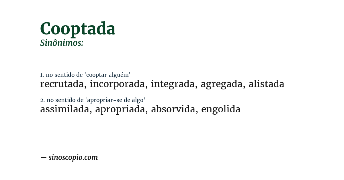 Sinônimo de cooptada