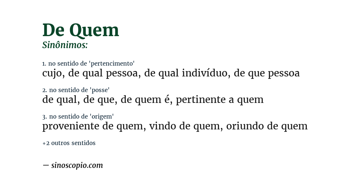 Sinônimo de de quem