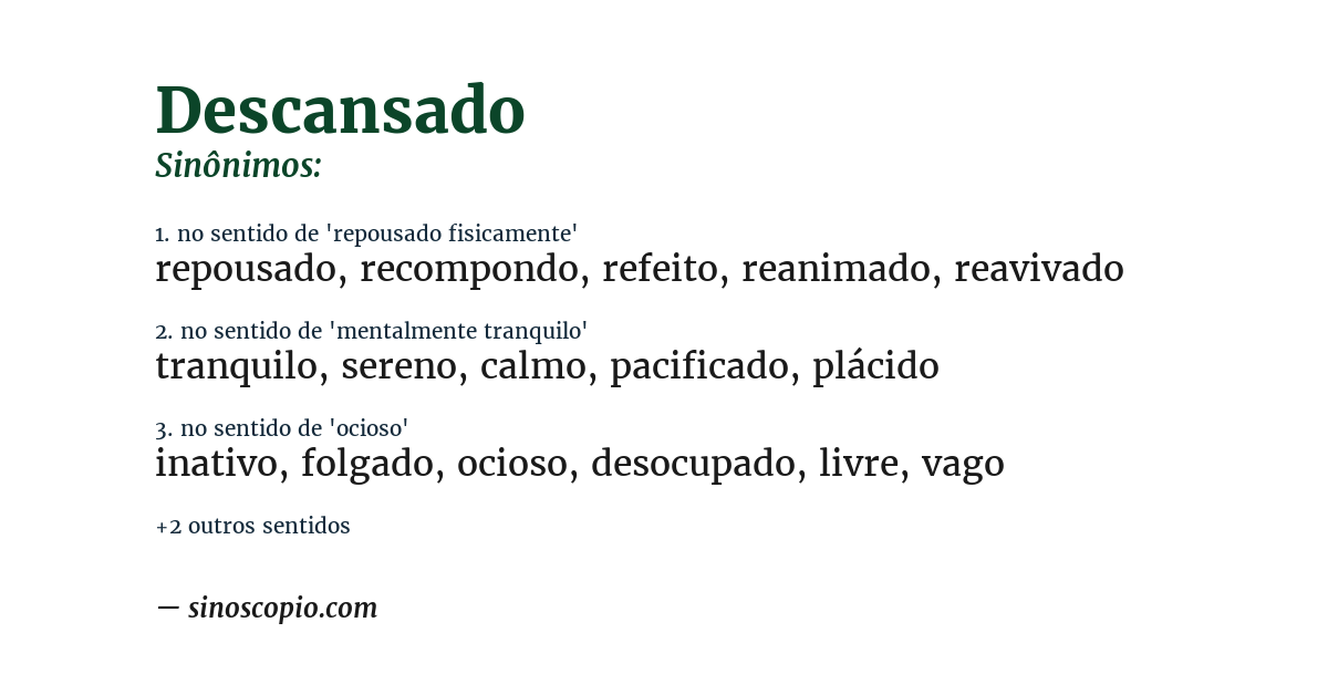 Sinônimo de descansado