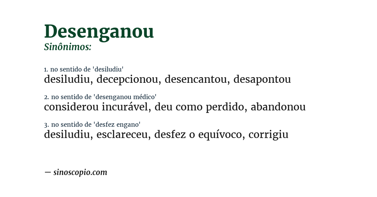 Sinônimo de desenganou