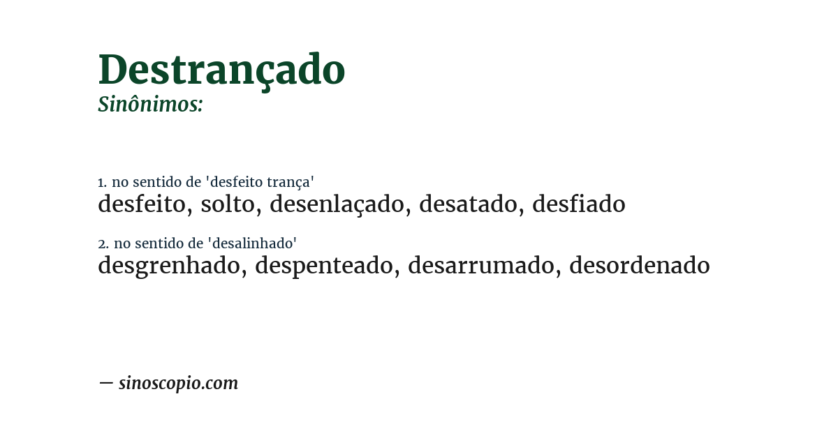 Sinônimo de destrançado