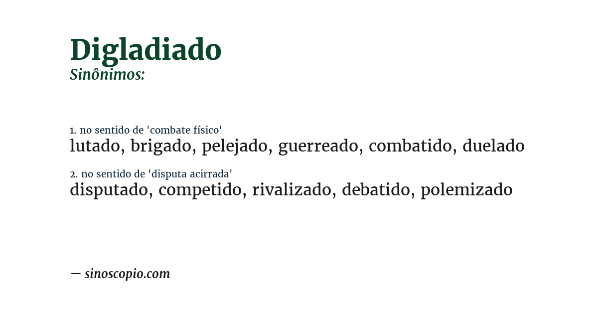 Sinônimo de digladiado