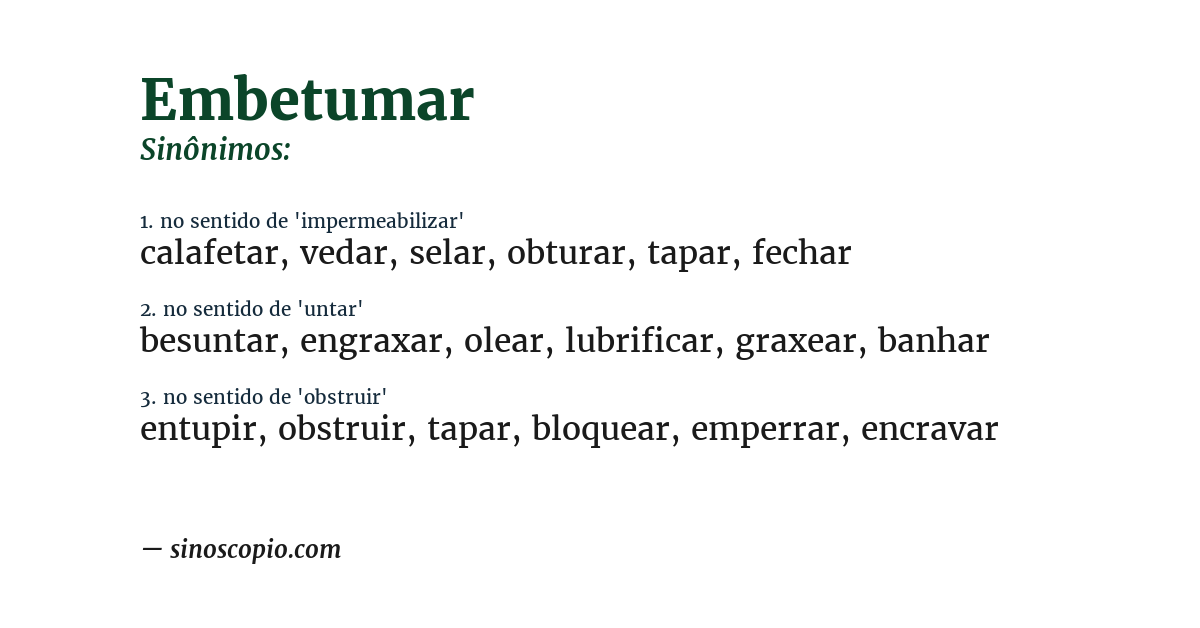 Sinônimo de embetumar