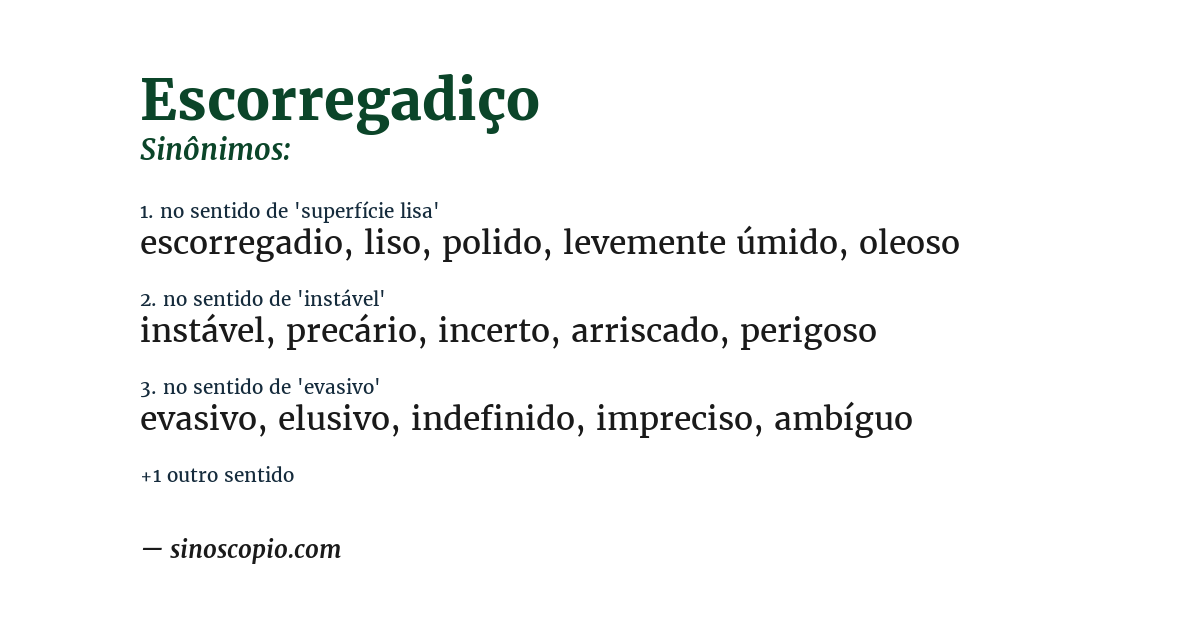 Sinônimo de escorregadiço