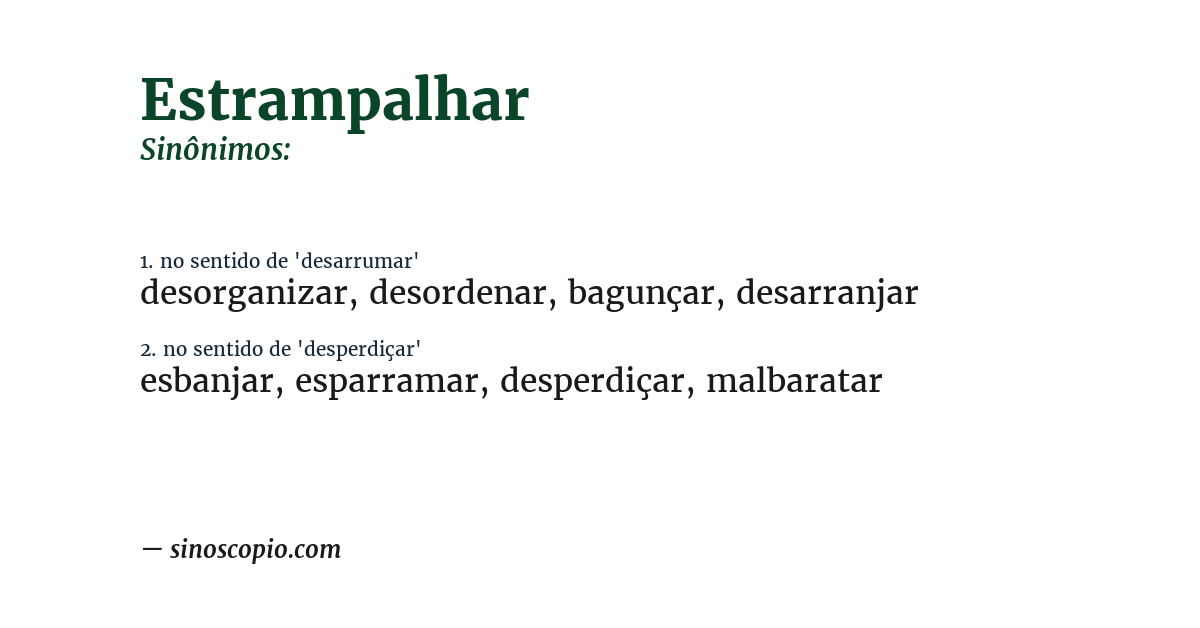Sinônimo de estrampalhar