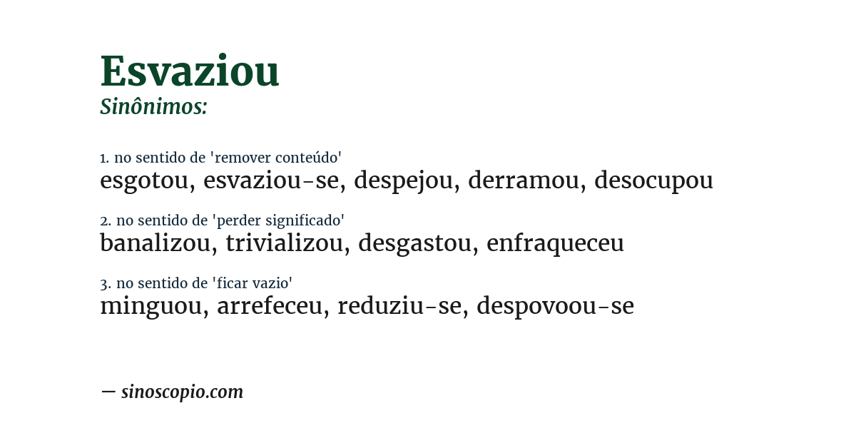 Sinônimo de esvaziou