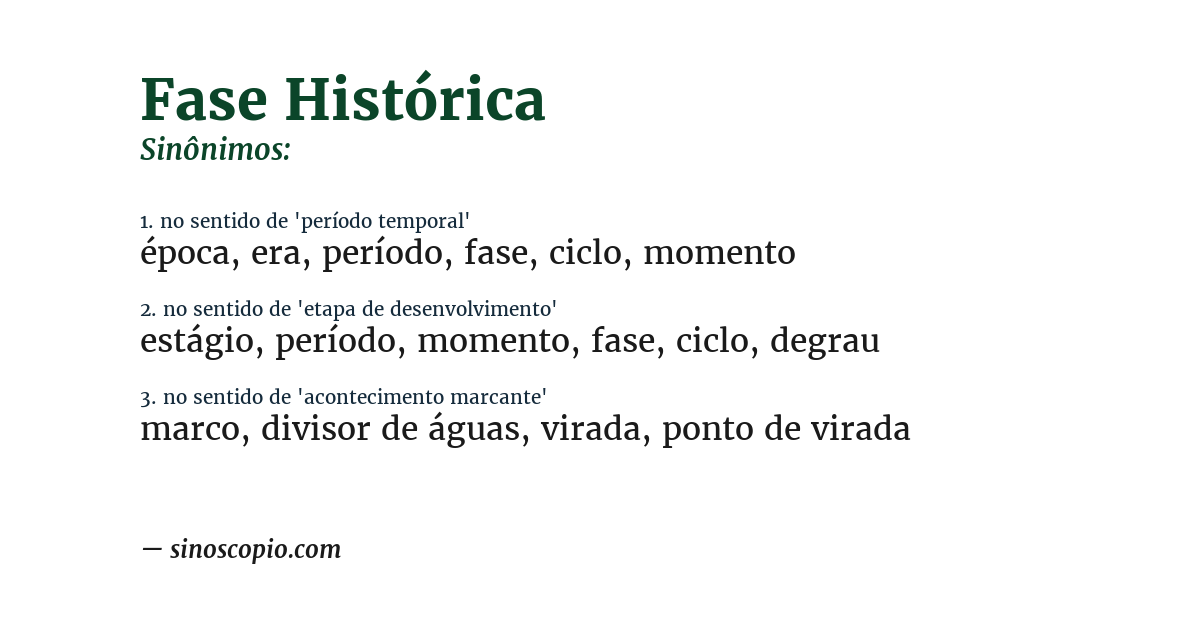 Sinônimo de fase histórica