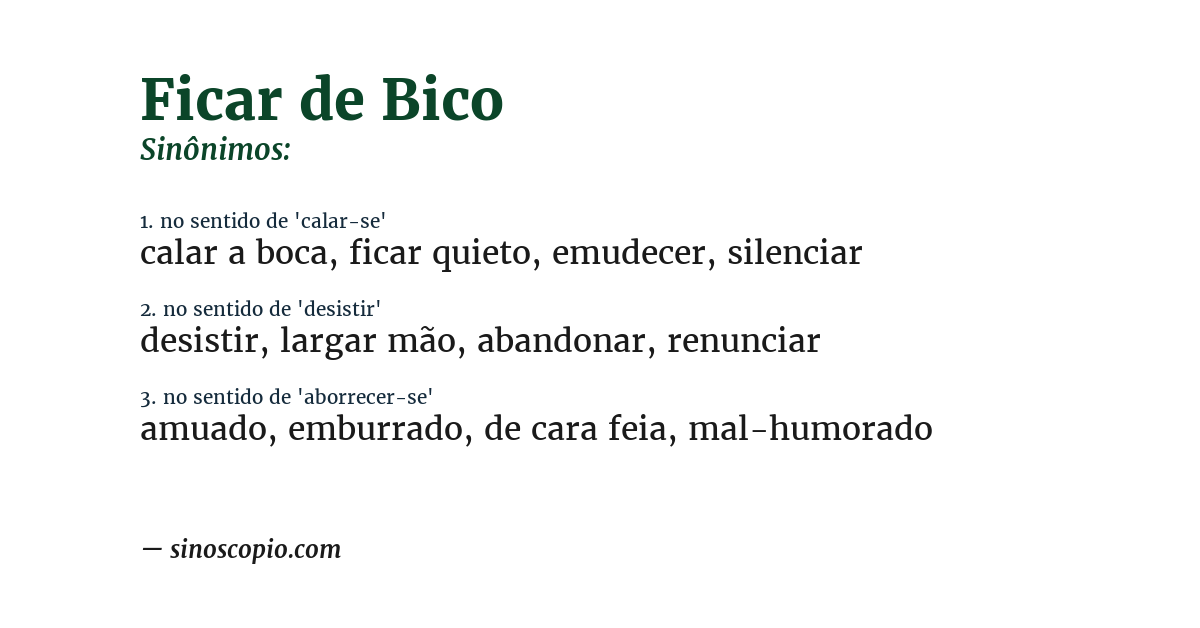 Sinônimo de ficar de bico