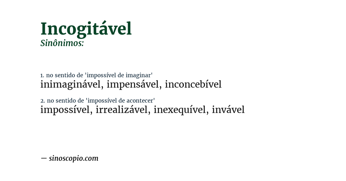 Sinônimo de incogitável
