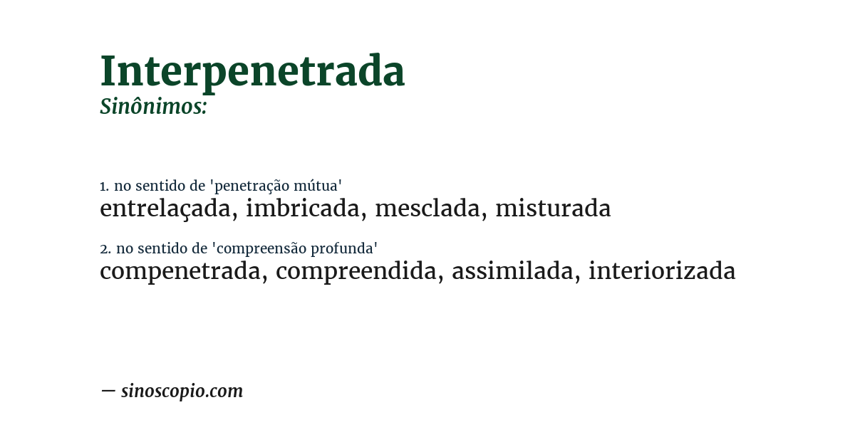 Sinônimo de interpenetrada