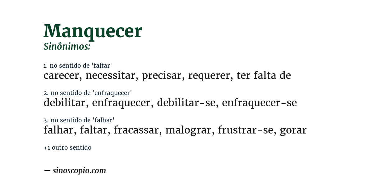 Sinônimo de manquecer