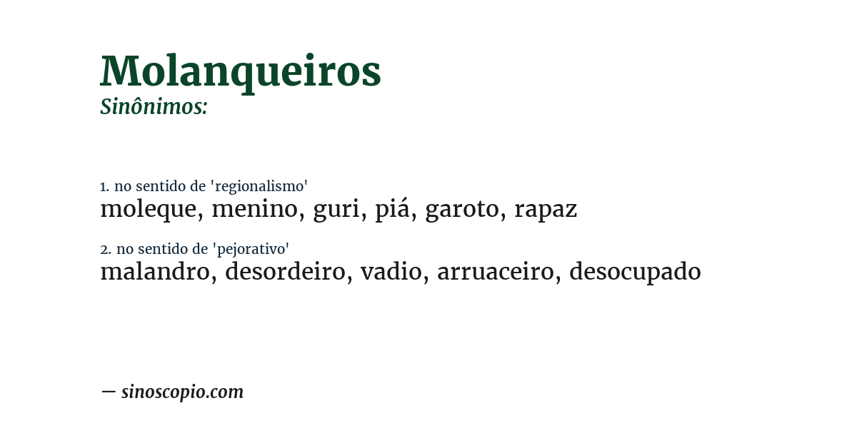 Sinônimo de molanqueiros