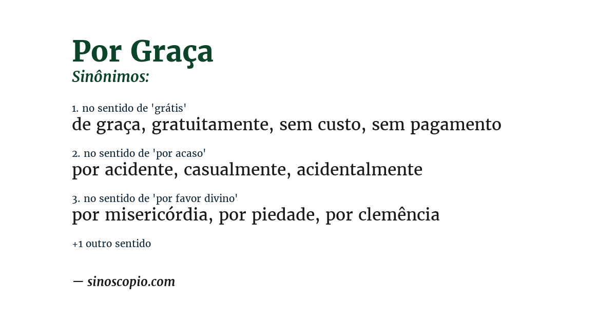 Sinônimo de por graça