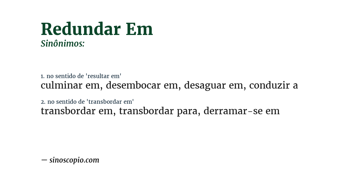 Sinônimo de redundar em