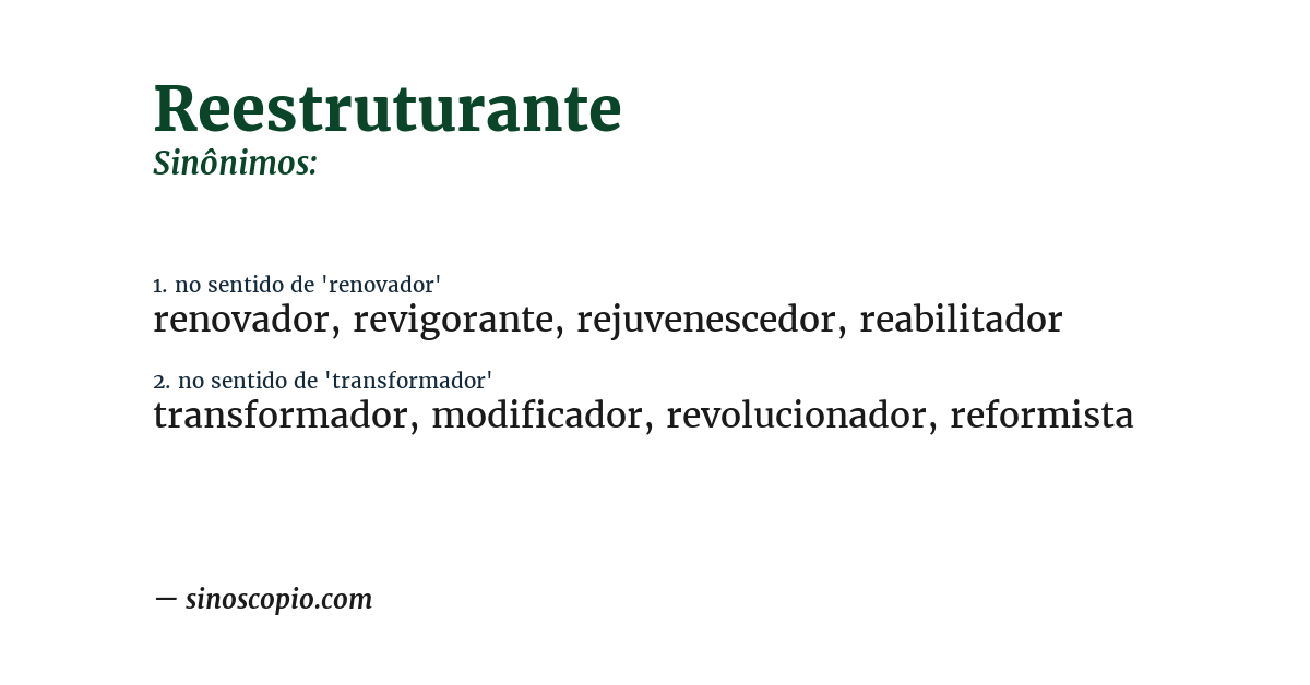 Sinônimo de reestruturante