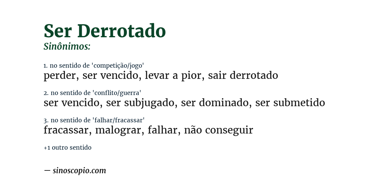 Sinônimo de ser derrotado