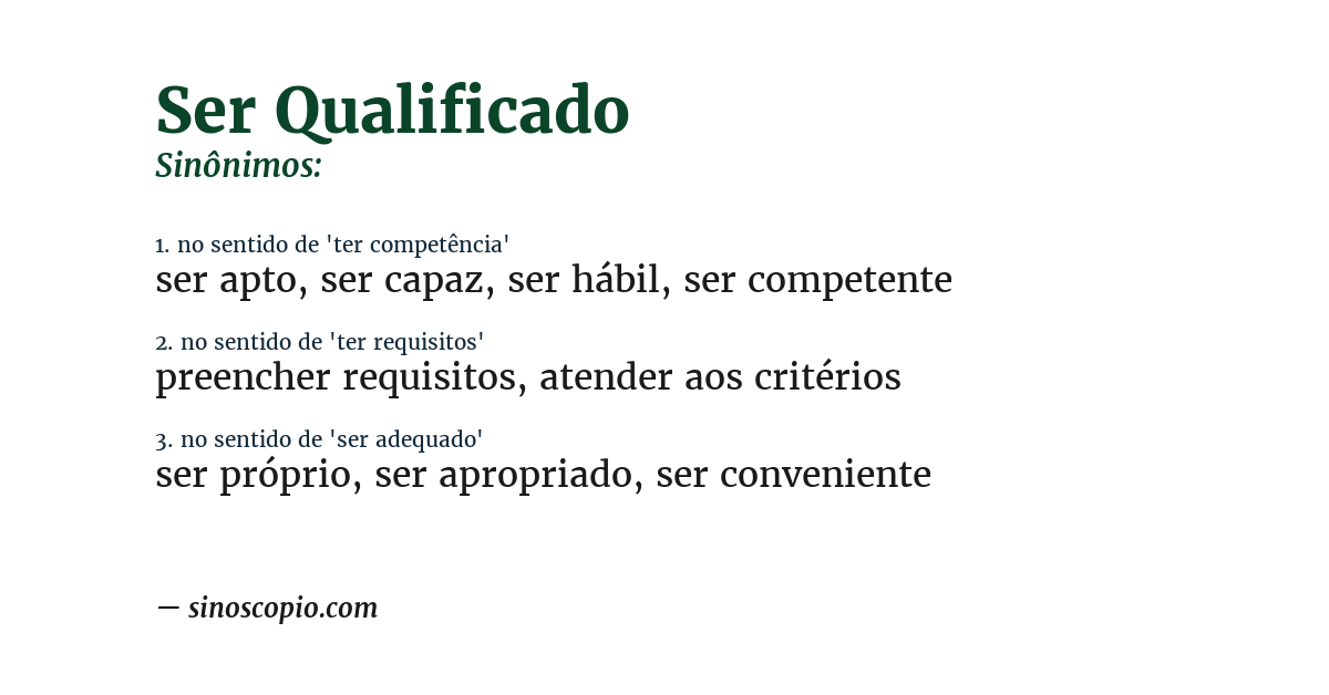 Sinônimo de ser qualificado