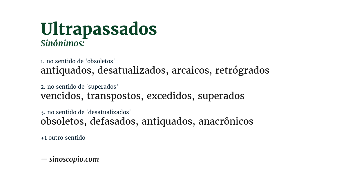 Sinônimo de ultrapassados