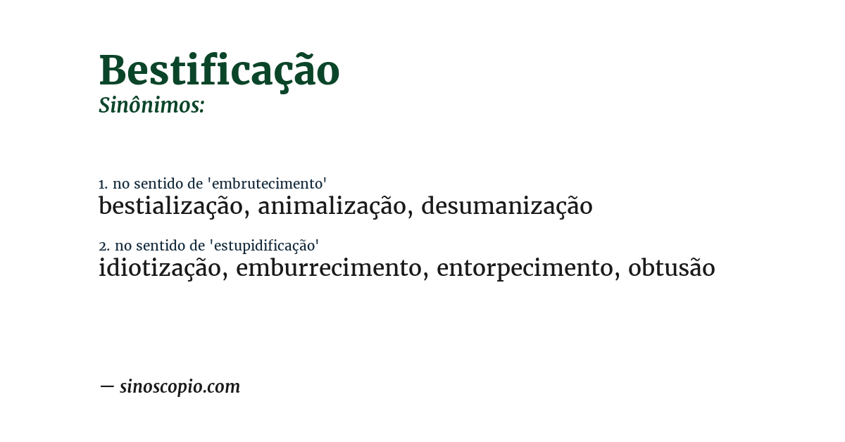 Sinônimo de bestificação