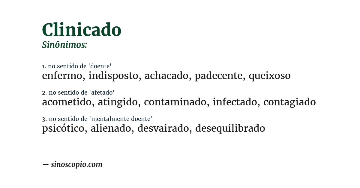 Sinônimo de clinicado