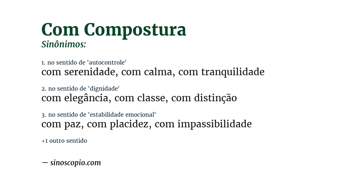 Sinônimo de com compostura